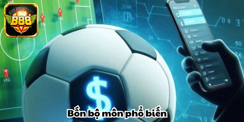 Bốn bộ môn phổ biến được nhiều người trải nghiệm